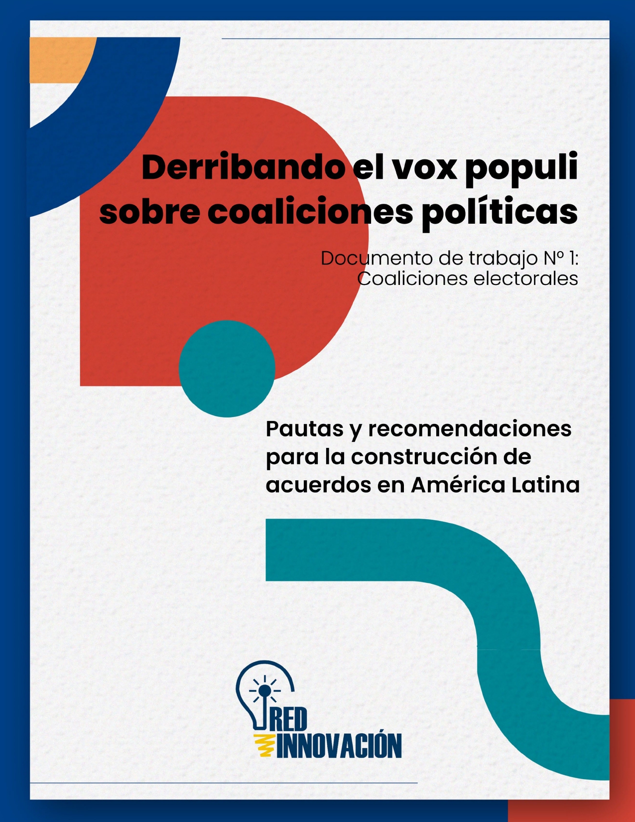 Derribando el vox populi sobre coaliciones políticas: electorales